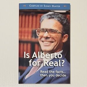 IS ALBERTO FOR REAL? By Sidney Hunter, Paperback (1988, Chick Pub) **BRAND NEW**